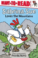 Image for "Sabrina Sue Loves the Mountains"