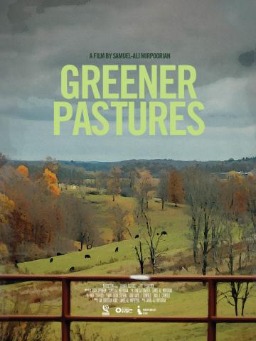"Greener Pastures"
