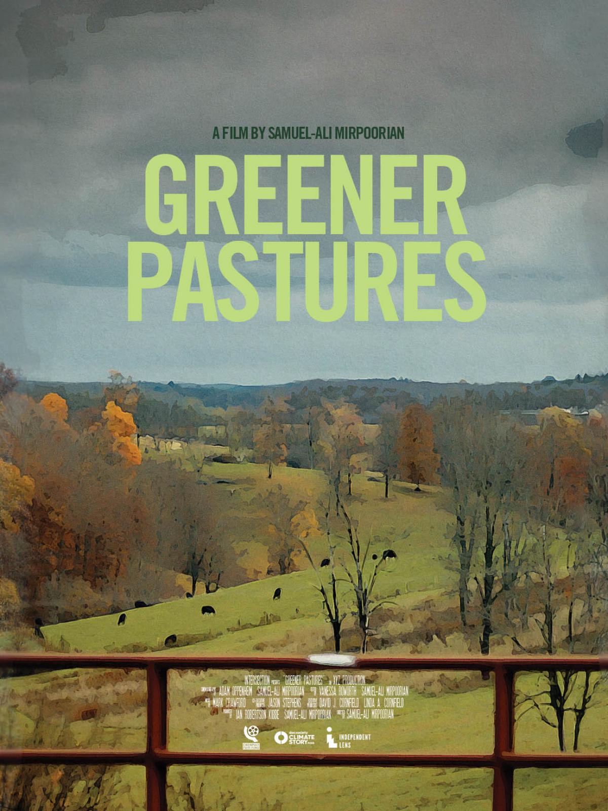 "Greener Pastures"